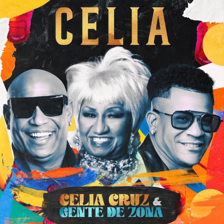 Gente de Zona revive a Celia Cruz en su nuevo sencillo “Celia”